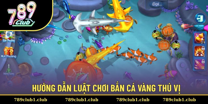 Cách thức tham gia bắn cá vàng cực kỳ đơn giản