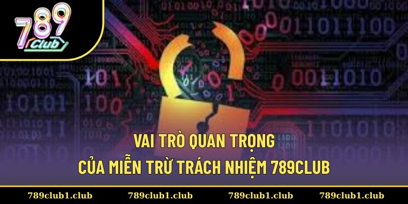 Miễn trách nhiệm giúp xây dựng môi trường giải trí an toàn