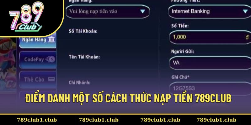 Nhà cái sở hữu nhiều phương thức nạp tiền khác nhau